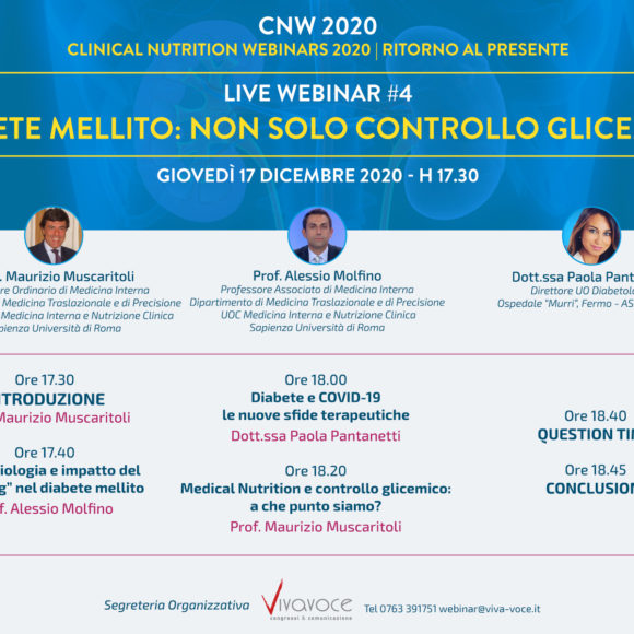 CLINICAL NUTRITION WEBINARS 2020 RITORNO AL PRESENTE LIVE WEBINAR #4 – DIABETE MELLITO: NON SOLO CONTROLLO GLICEMICO