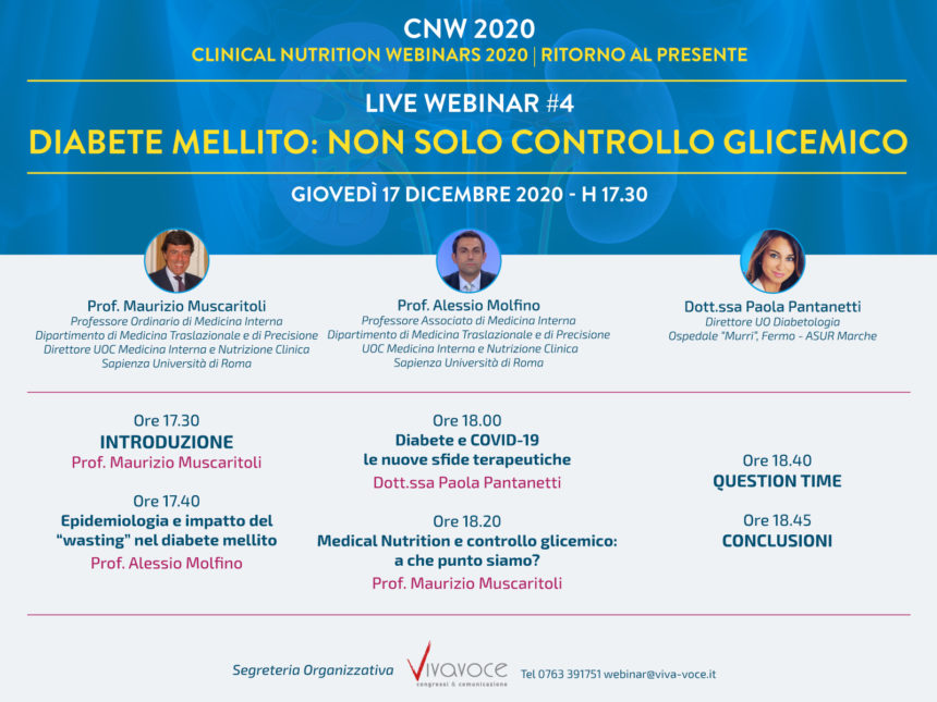 CLINICAL NUTRITION WEBINARS 2020 RITORNO AL PRESENTE LIVE WEBINAR #4 – DIABETE MELLITO: NON SOLO CONTROLLO GLICEMICO