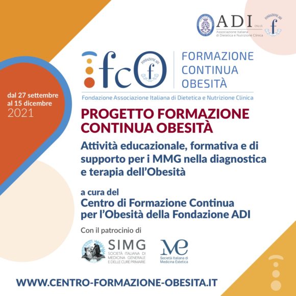 Fondazione Associazione Italiana di Dietetica e Nutrizione Clinica – PROGETTO FORMAZIONE CONTINUA OBESITÀ