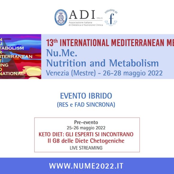 Nu.Me. – Nutrition and Metabolism XIII International Mediterranean Meeting Mestre, Venezia – 26-28 Maggio 2022